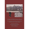A Deed Of the Foulest Kind: The 1858 Danville Pennsylvania Murder Cases of William J. Clark and Mary Twiggs