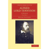 Alfred, Lord Tennyson - Volume 2