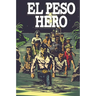 El Peso Hero: Border Stories