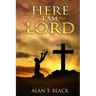 Here I Am Lord