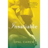 Insatiable