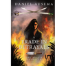 A Trade In Betrayals