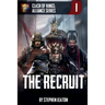 The Recruit: Clash of Kings: Alliance Series: Book One