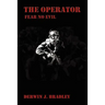 The Operator: Fear No Evil