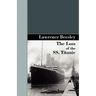 The Loss of the SS. Titanic