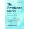 The Riverhouse Stories: How Pubah S. Queen and Lazy Larue Save the World