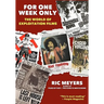 For One Week Only: The world of exploitation films