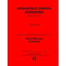 Incredibly Useful Exercises for Double Bass: Volume 3 - Hand Shaping, Precision