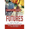 The Complete Guide to Single Stock Futures