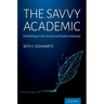 The Savvy Academic: Publishing in the Social and Health Sciences
