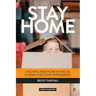 Stay Home: Housing and Home in the UK During the Covid-19 Pandemic