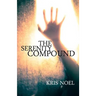 The Serenity Compound