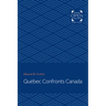 Québec Confronts Canada