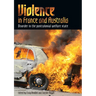 Violence in France and Australia