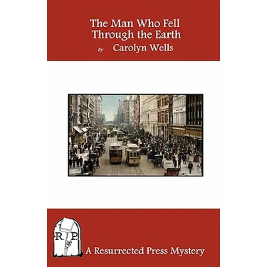 The Man Who Fell Through the Earth