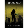 Bound (The Divine, Book Four)