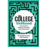 College UnMazed: Your Guide to Design & Document Your Homeschool