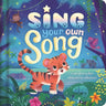 Sing Your Own Song - A Special Story That Celebrates Our Differences: Padded Board Book