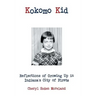 Kokomo Kid: Reflections of Growing Up in Indiana's City of Firsts