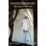 Gilles Deleuze: Affirmation in Philosophy