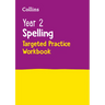 Year 2 Spelling Sats Targeted Practice Workbook: For the 2024 Tests
