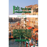 Italy, Thru My Lens: A Photographer's Guide to Italy