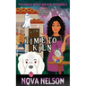 Time To Kiln: An Eastwind Witches Paranormal Cozy Mystery