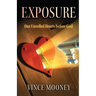 Exposure: Our Unveiled Hearts Before God