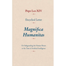 Encyclical Letter Magnifica Humanitas: On Safeguarding the Human Person in the Time of Artificial Intelligence