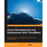 Cloud Development and Deployment with Cloudbees