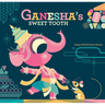 Ganesha's Sweet Tooth
