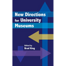 New Directions for University Museums