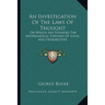 An Investigation Of The Laws Of Thought: On Which Are Founded The Mathematical Theories Of Logic And Probabilities