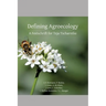 Defining Agroecology: A Festschrift for Teja Tscharntke