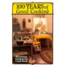 100 Years of Good Cooking: Minnesota Centennial Cookbook