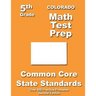 Colorado 5th Grade Math Test Prep: Common Core Learning Standards