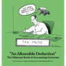 An Allowable Deduction: Book of Accounting Cartoons