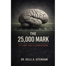 The 25,000 Mark: It's Not Just a Concussion