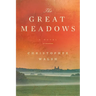 The Great Meadows