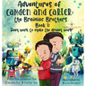 Adventures of Camden and Carter The Brainiac Brothers