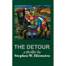 The Detour: A Thriller
