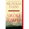 The Smoke Jumper