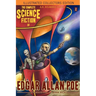 The Complete Science Fiction of Edgar Allan Poe (Illustrated Collectors Edition)(SF Classic)