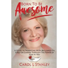 Born To Be Awesome