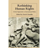 Rethinking Human Rights: Critical Approaches to International Politics