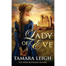 Lady Of Eve: A Medieval Romance