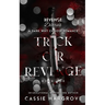 Trick or Revenge (A Dark Standalone Reverse Harem)