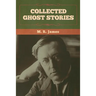 Collected Ghost Stories