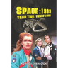 Space: 1999 Year Two Viewer's Guide Second Edition