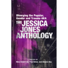 Diverging the Popular, Gender and Trauma Aka the Jessica Jones Anthology